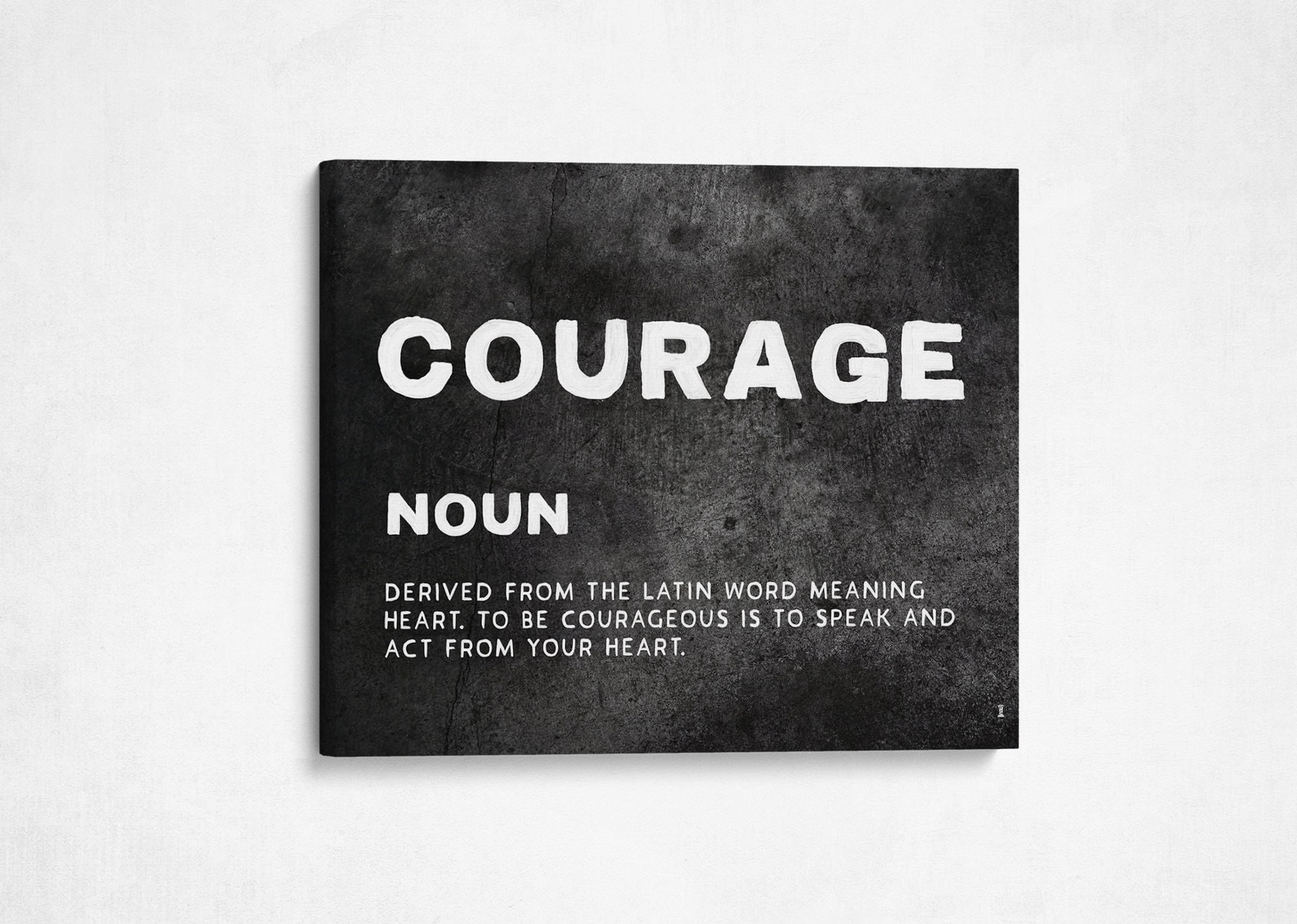 Courage definition - Inspirational Entrepreneur Art - Motivational painted ...